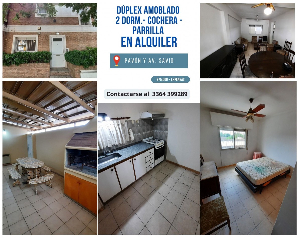 Duplex semiamoblado de 2 dormitorios con cochera en Pavon y Savio